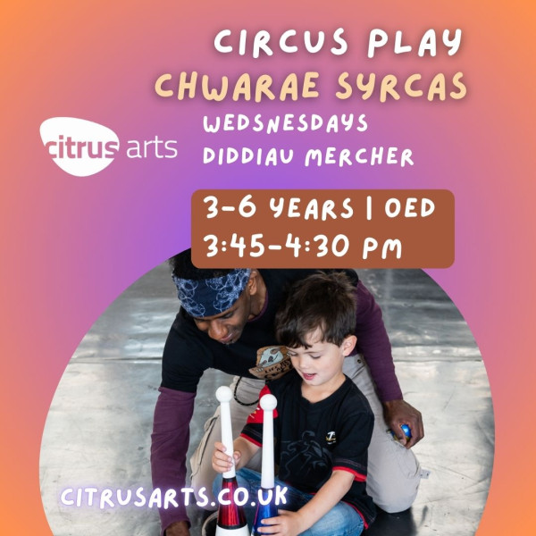 Circus Play |  Chwarae Syrcas