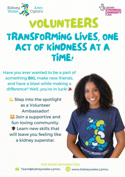 Volunteer Ambassador- Raising awareness for Chronic Kidney Disease with Kidney Wales