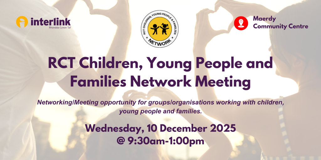 RCT Children, Young People and Families Network Meeting