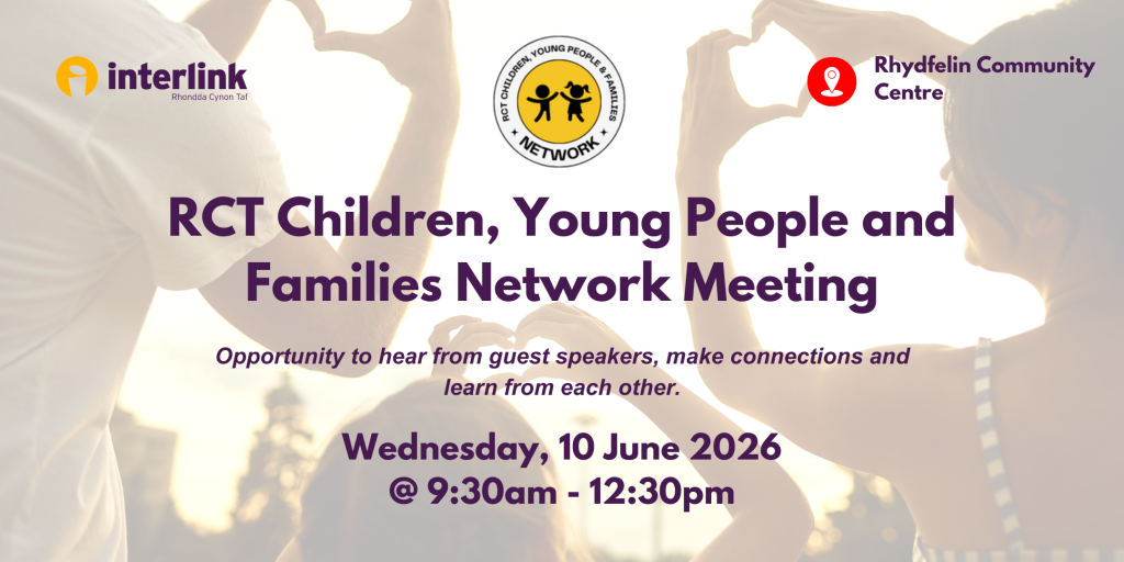 RCT Children, Young People and Families Network Meeting